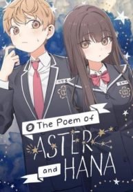 The Poem of Aster and Hana